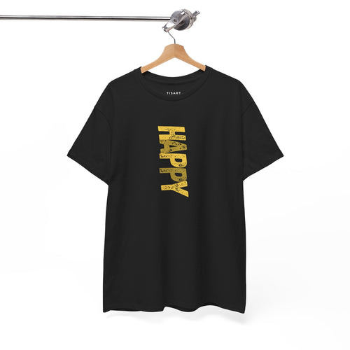 Happy T-Shirt - Men-Women T-Shirt - 100% Cotton