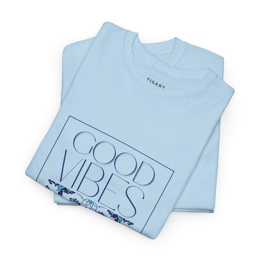 Good Vibes Women  100% Cotton T-Shirt