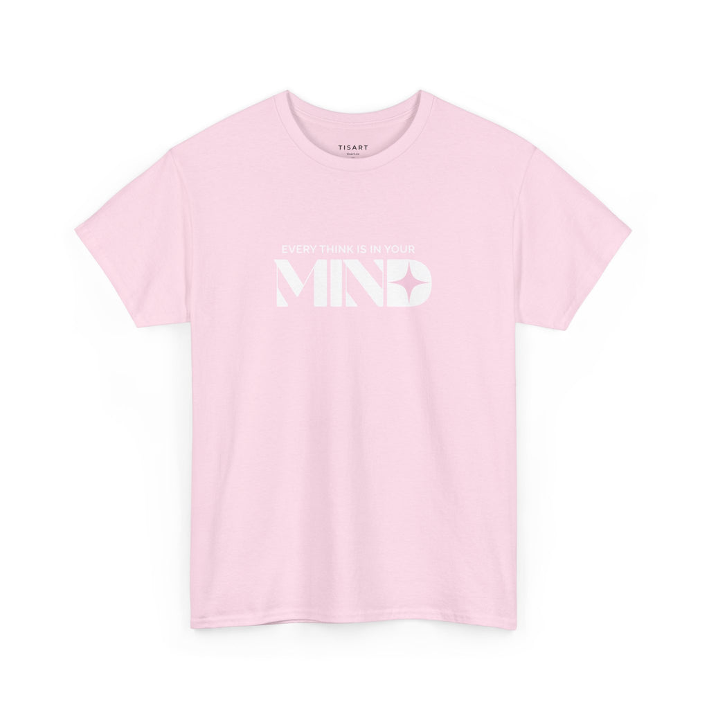 Mind T-Shirt - Men-Women T-Shirt - 100% Cotton