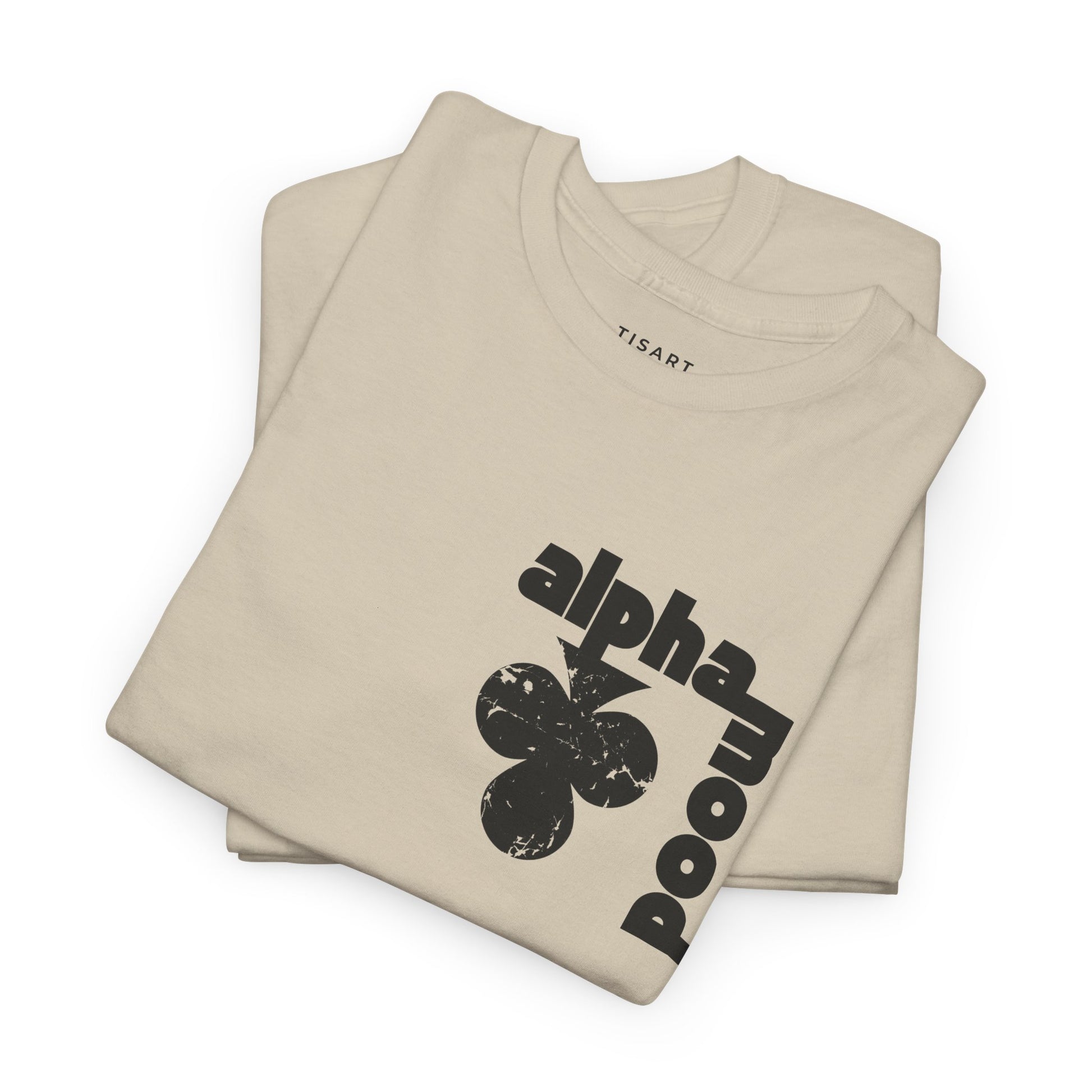 Alpha Mood T-Shirt - Men-Women T-Shirt - 100% Cotton