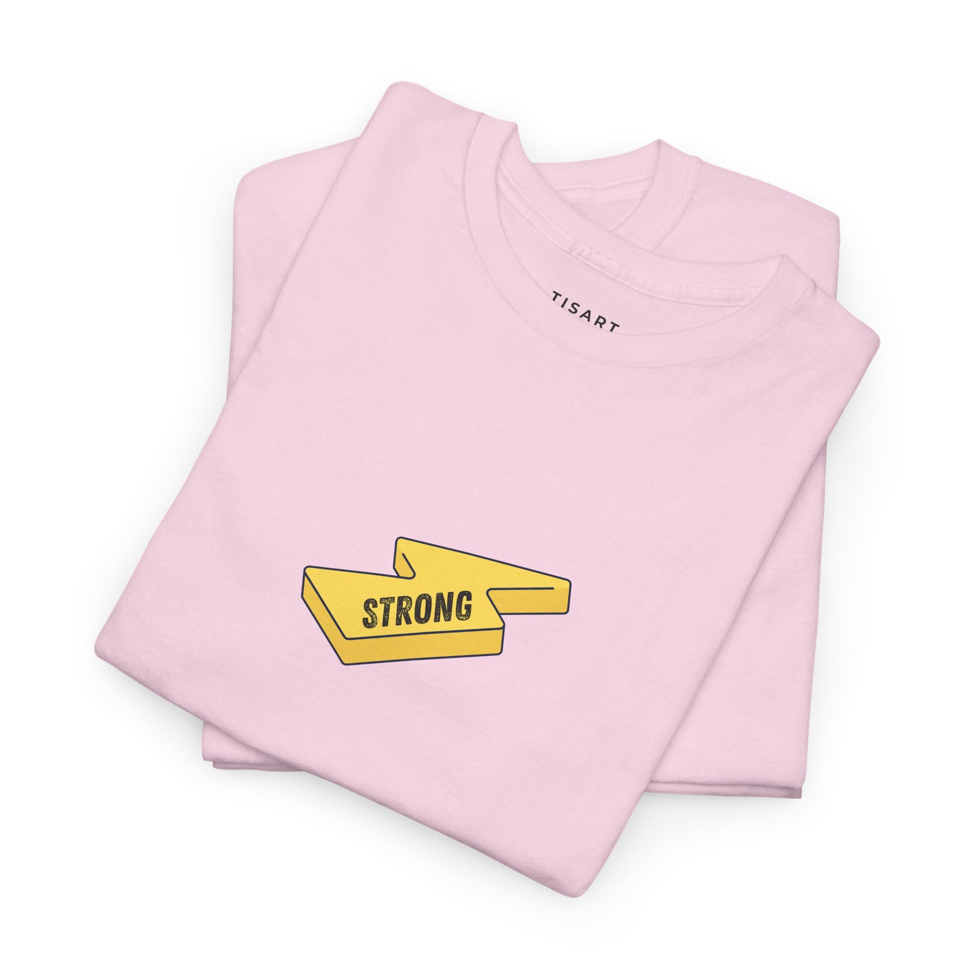 Strong T-Shirt - Men - Women T-Shirt - 100% Cotton
