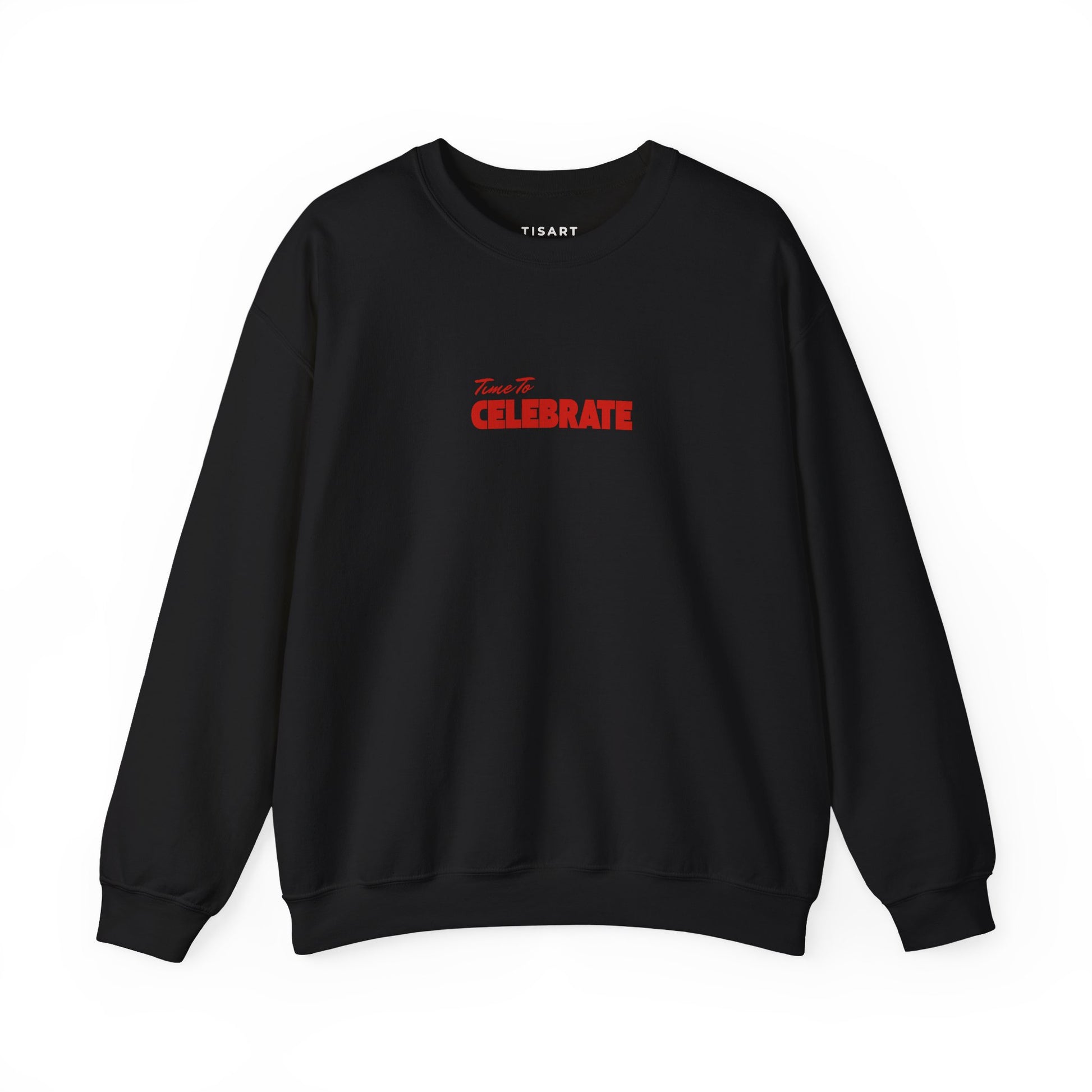 Time to Celebrate Graphic Sweatshirt,Premium Unisex Heavy Blend Pullover