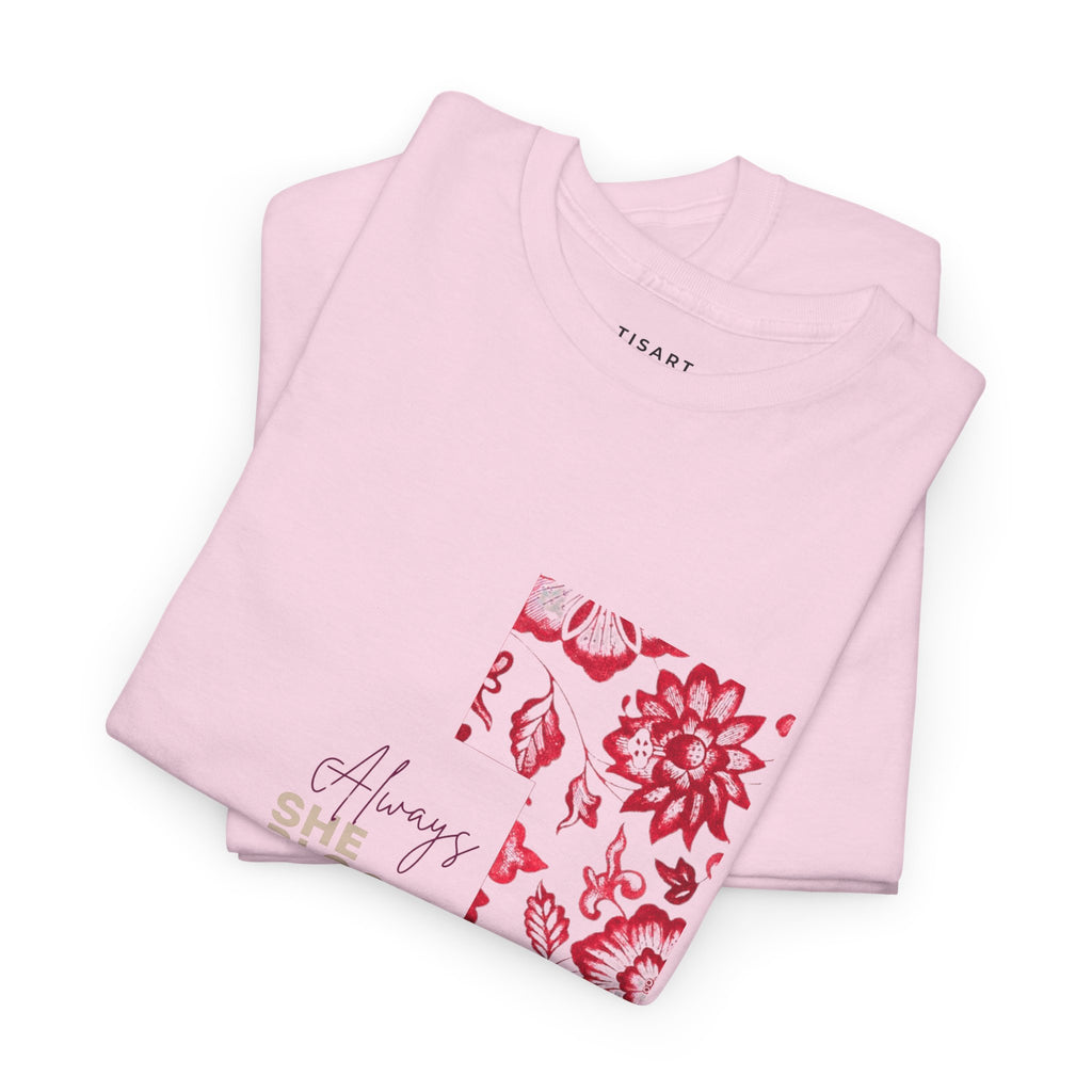 She Blooms With Power T-Shirt - Women T-Shirt - 100% Cotton
