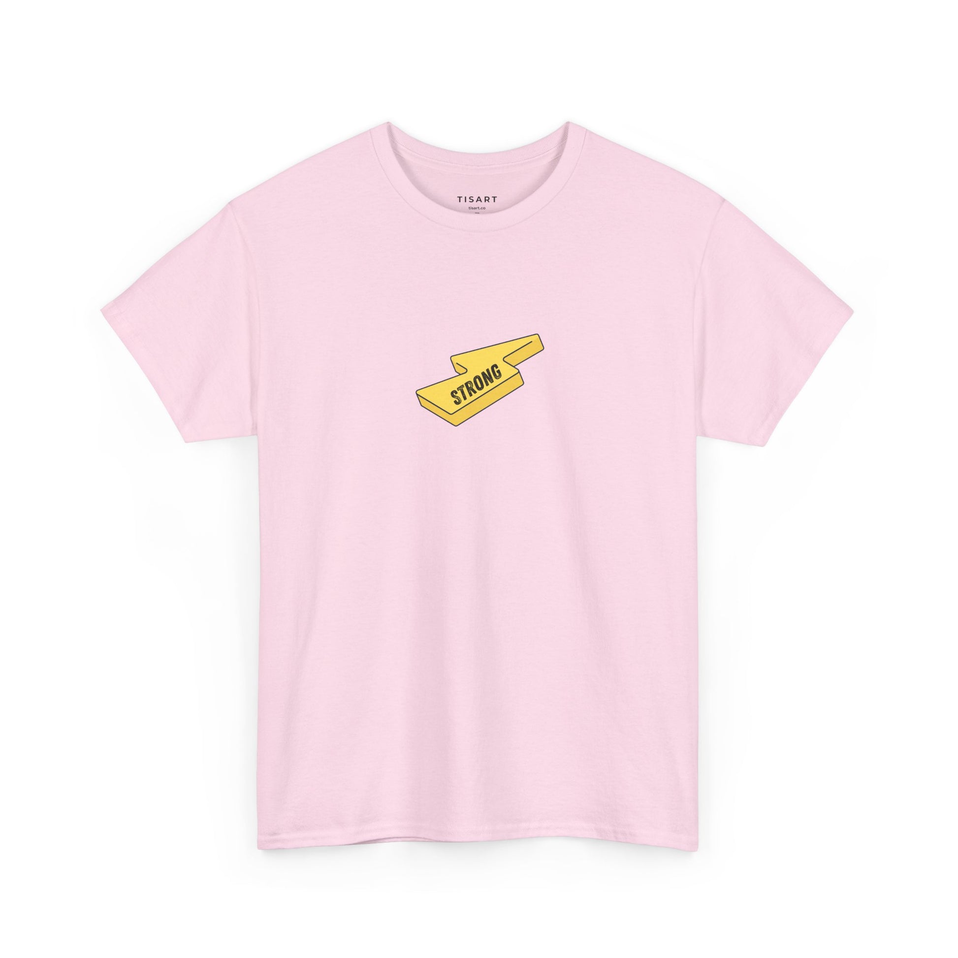 Strong T-Shirt - Men - Women T-Shirt - 100% Cotton