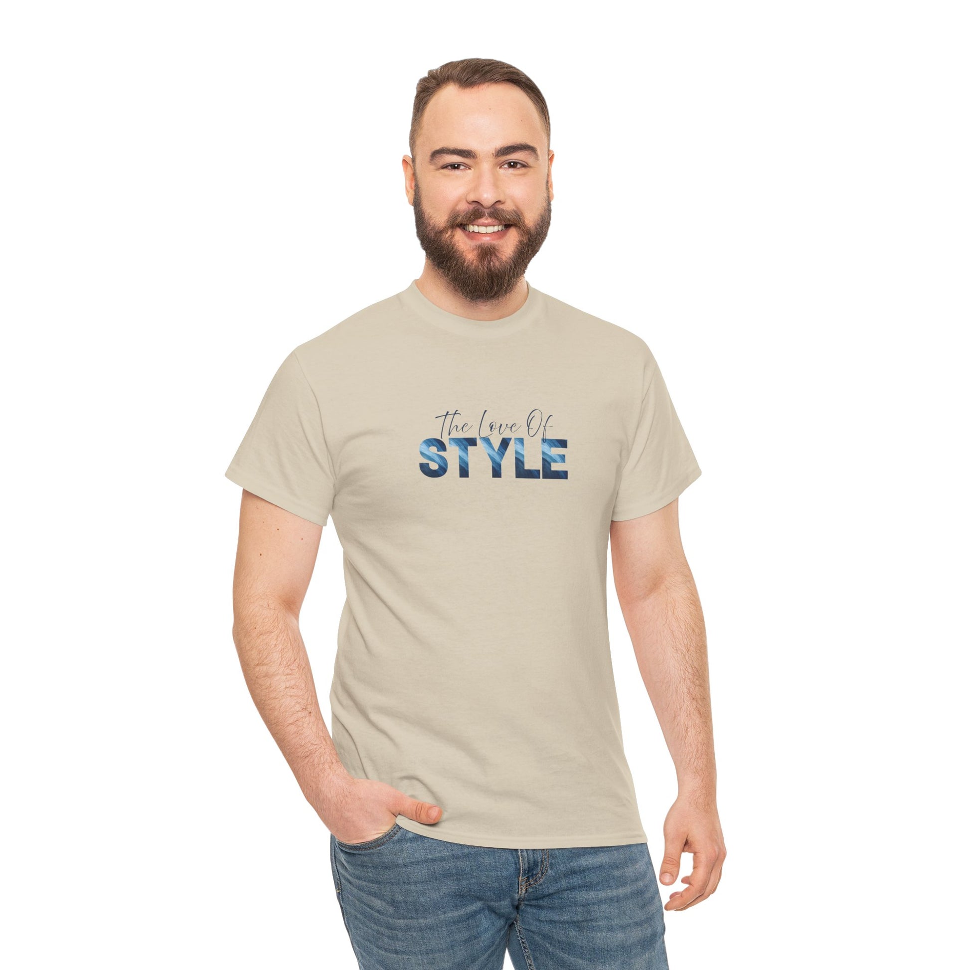 The Love of Style T-Shirt - Men-Women T-Shirt - 100% Cotton