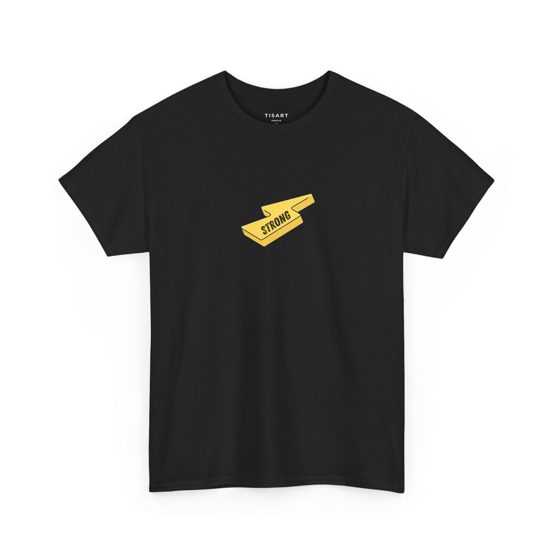 Strong T-Shirt - Men - Women T-Shirt - 100% Cotton