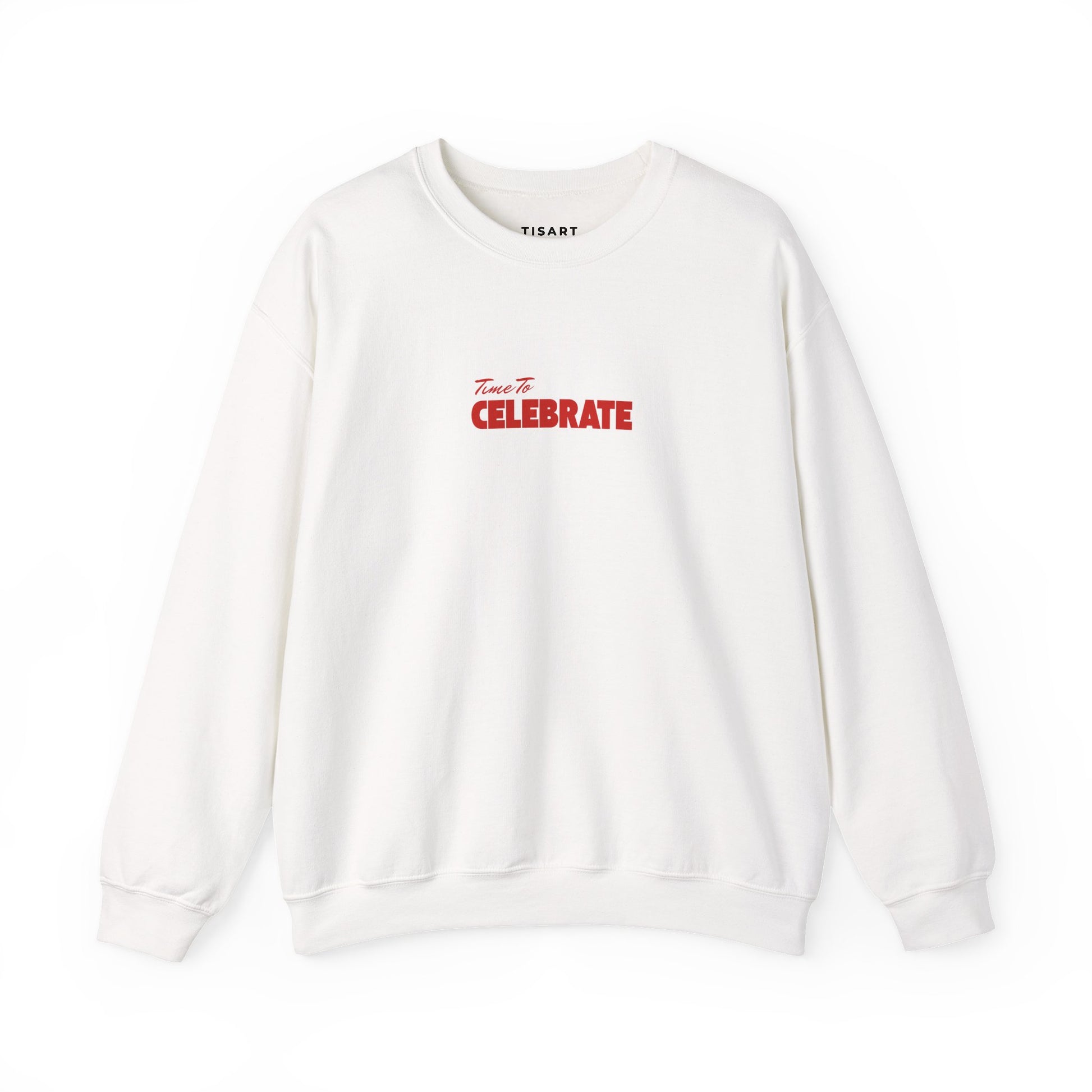 Time to Celebrate Graphic Sweatshirt,Premium Unisex Heavy Blend Pullover