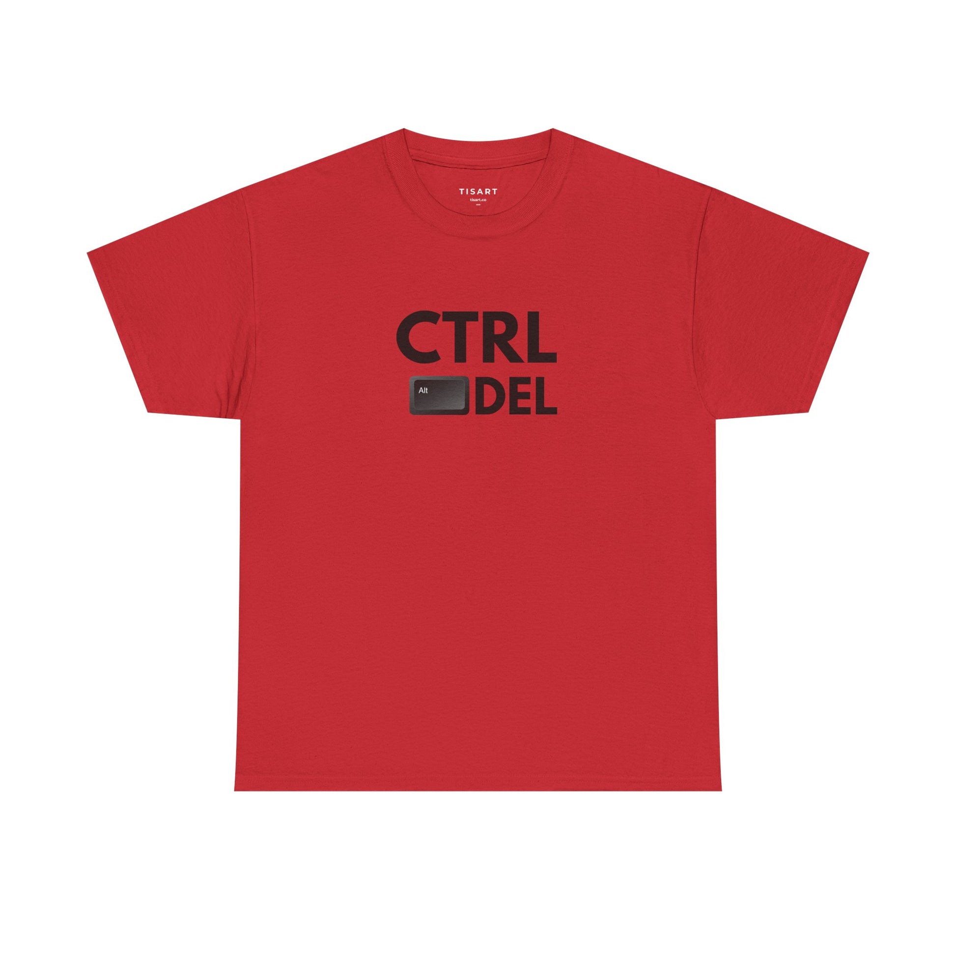 Ctrl Alt Del T-Shirt - Men-Women T-Shirt - 100% Cotton