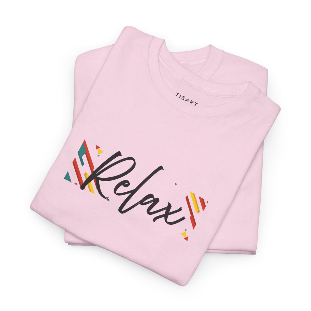 Relax Men-Women Graphic Men-Women 100% Cotton T-Shirt