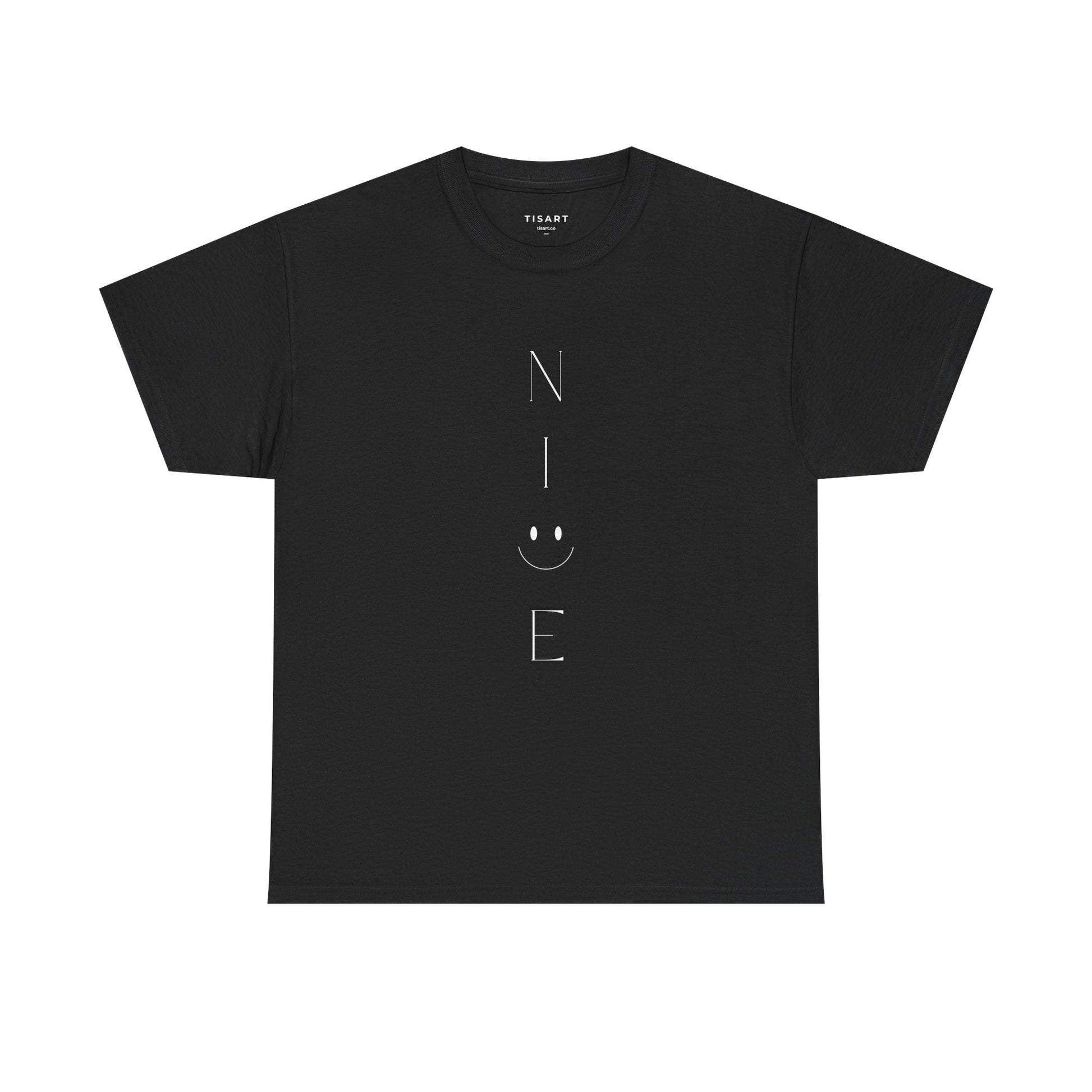 Nice T-Shirt - Men-Women T-Shirt - 100% Cotton