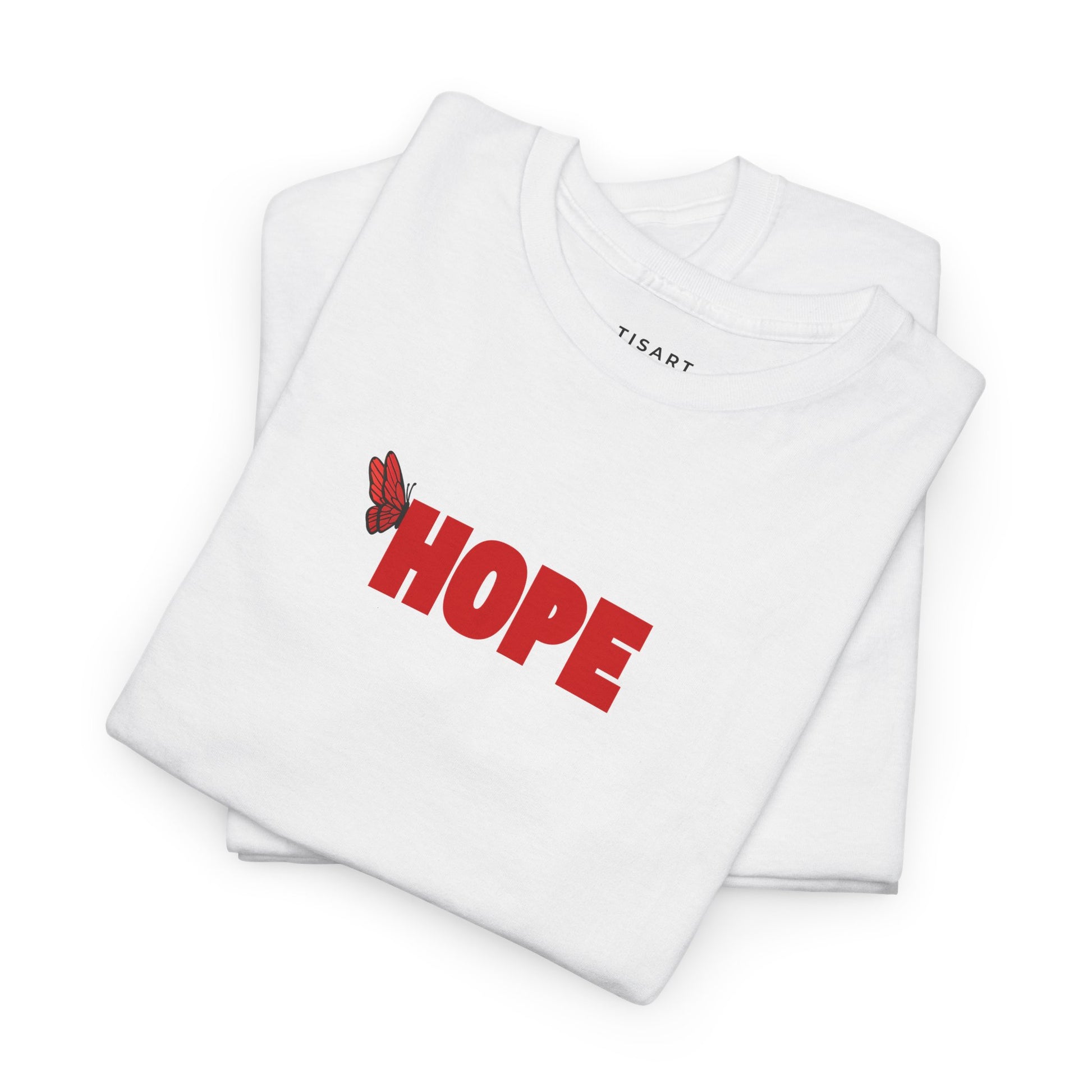 Hope T-Shirt - Women T-Shirt-100% Cotton- Mothers Day Gift - Anniversary Gift - Gift For Wife