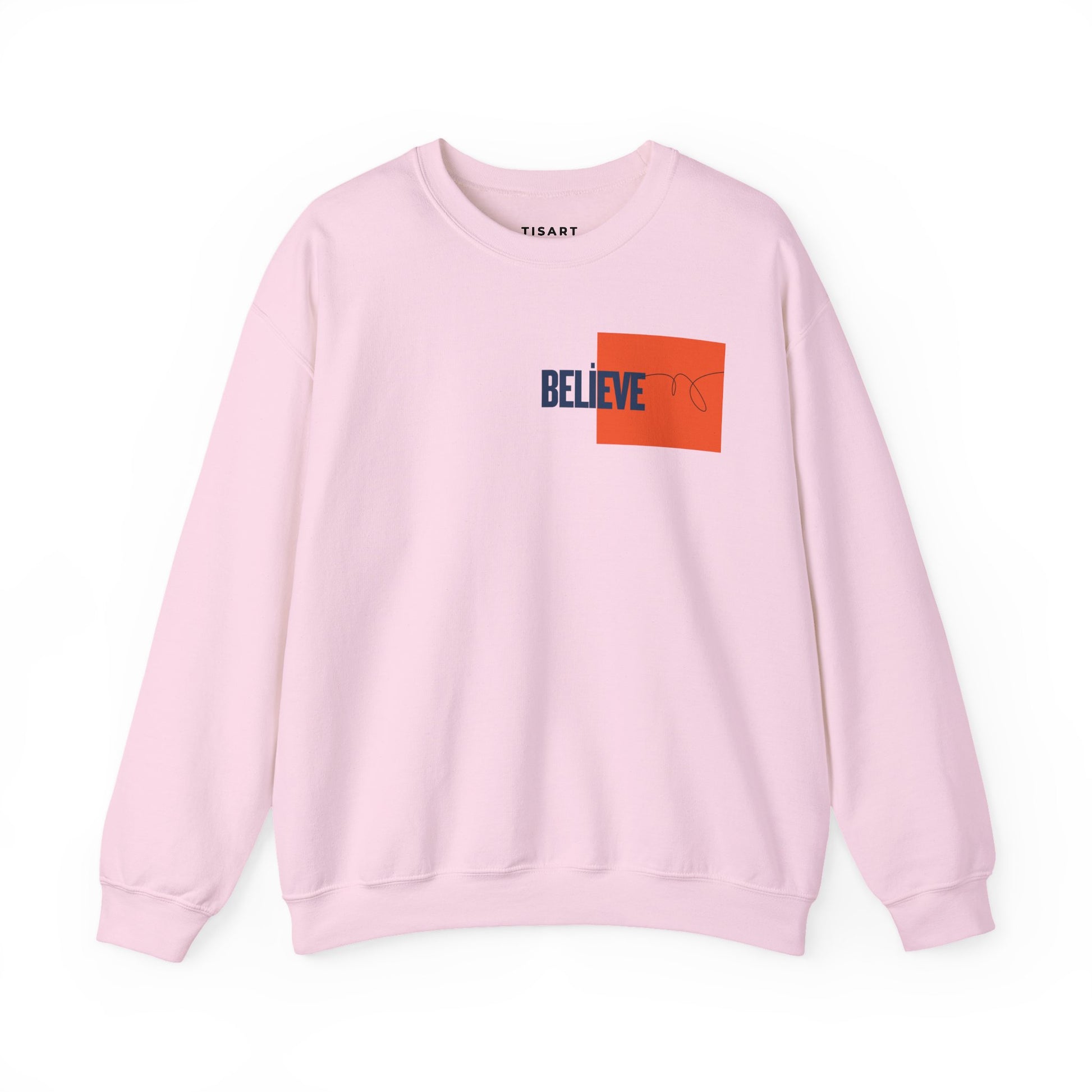 Believe Graphic Sweatshirt ,Premium Unisex Heavy Blend Pullover