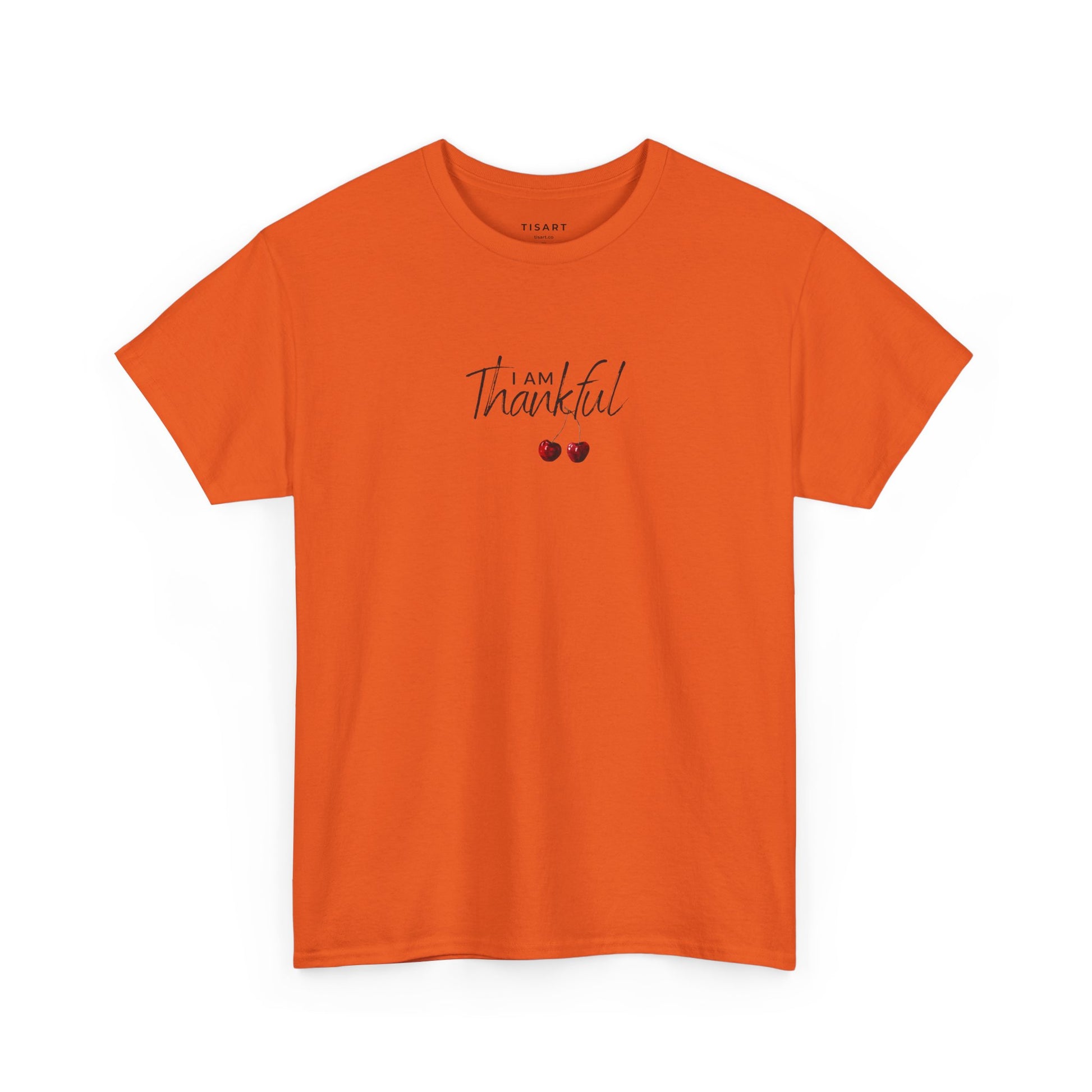 I am Thankful T-Shirt - Women T-Shirt - 100% Cotton