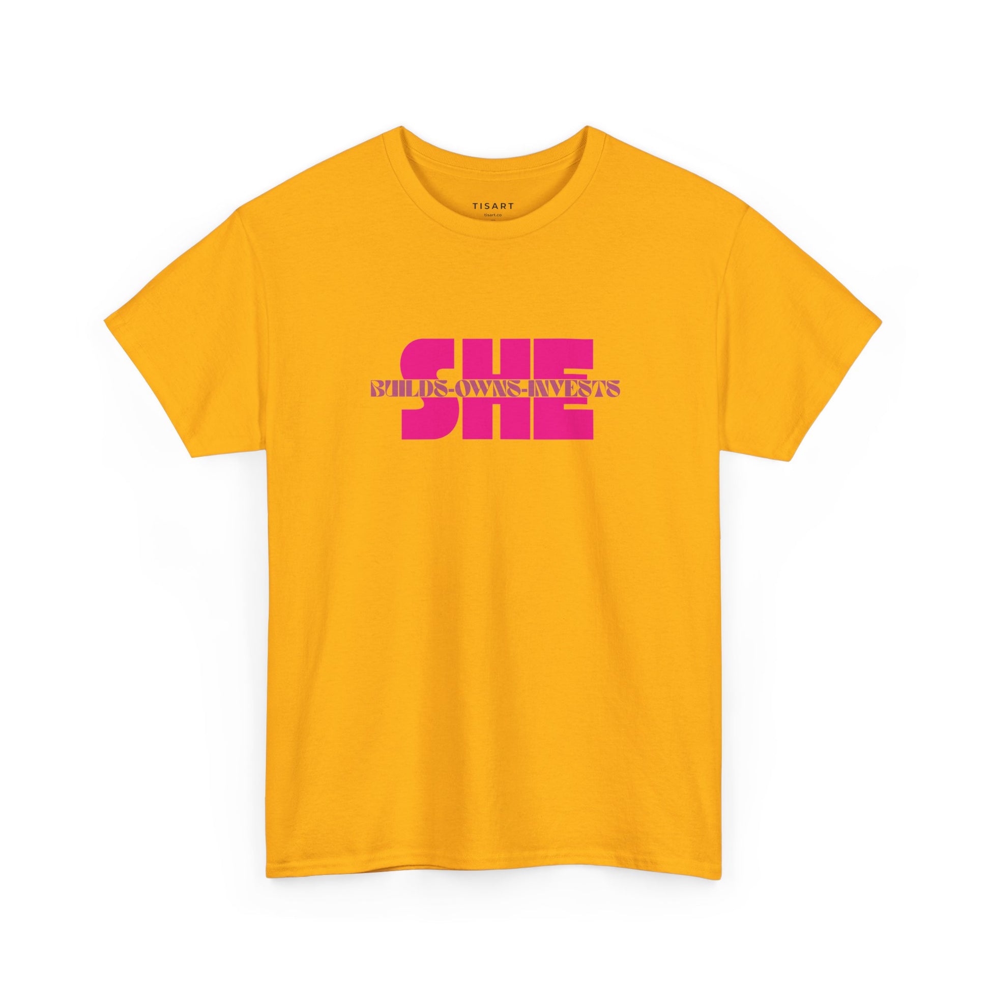 She Builds-Owns-Invests T-Shirt - Women T-Shirt - 100% Cotton