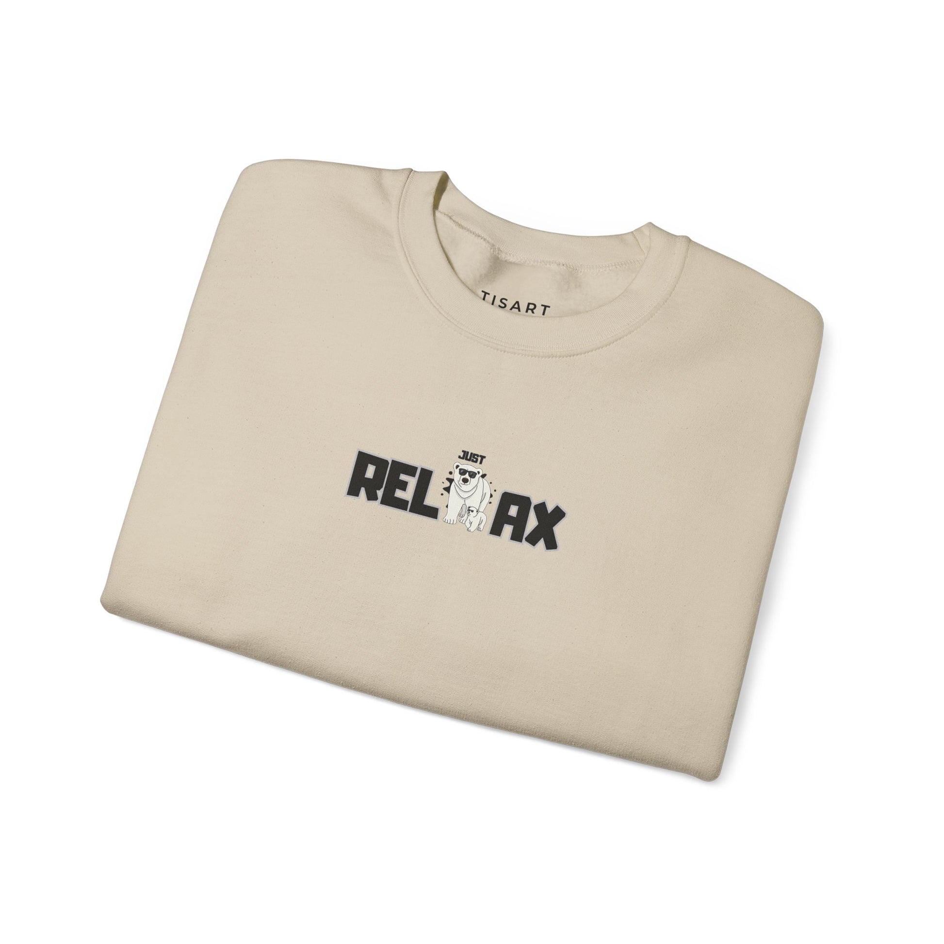 Just Relax Graphic Sweatshirt,Premium Unisex Heavy Blend Crewneck