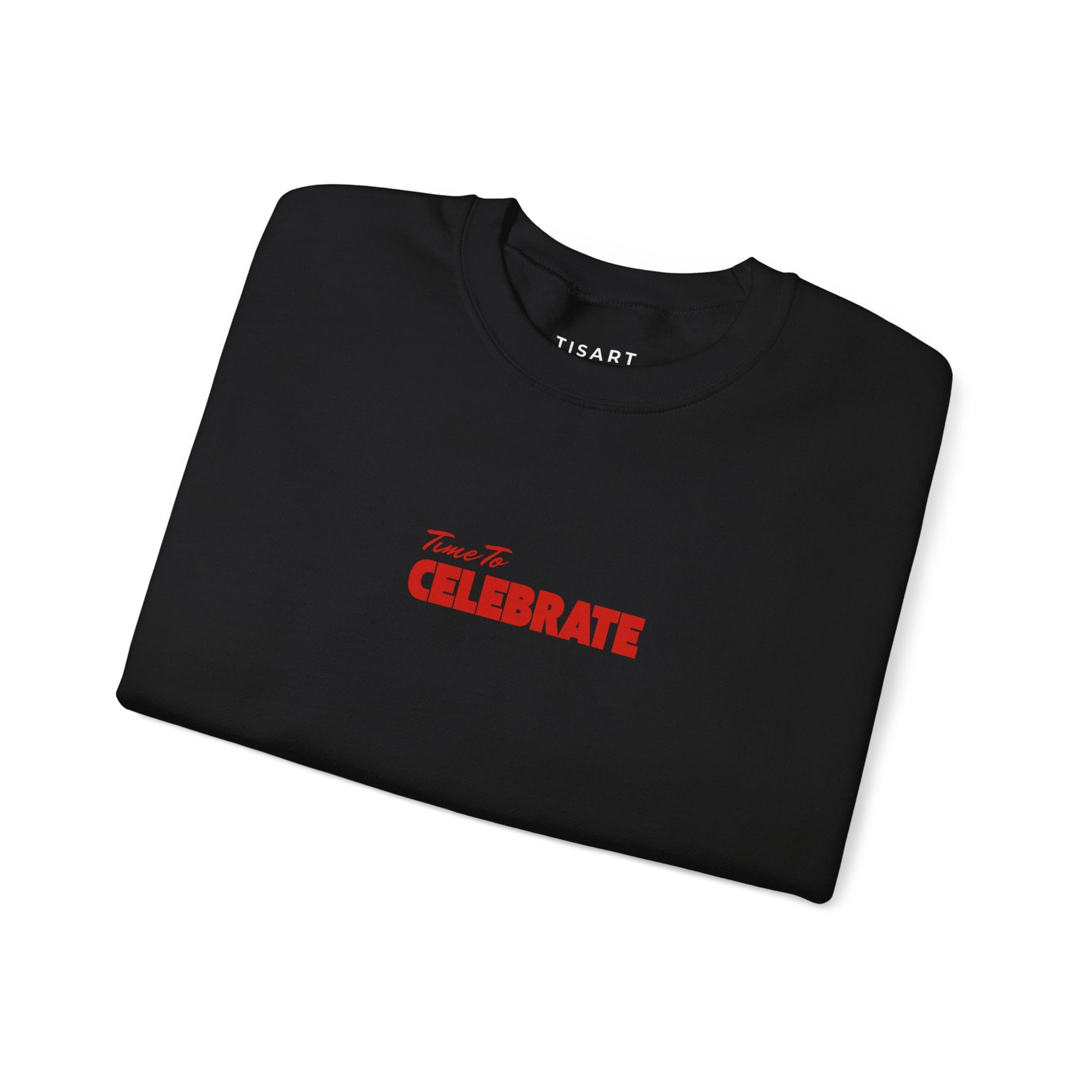 Time to Celebrate Graphic Sweatshirt,Premium Unisex Heavy Blend Pullover