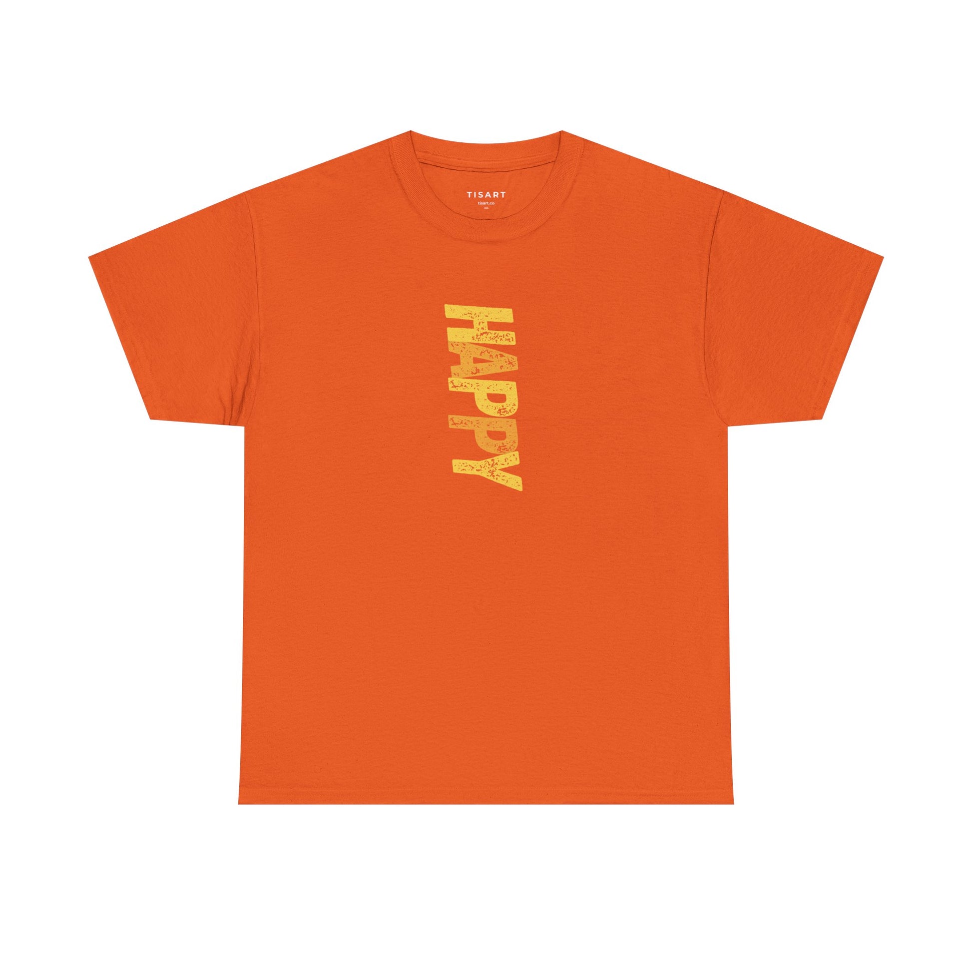Happy T-Shirt - Men-Women T-Shirt - 100% Cotton
