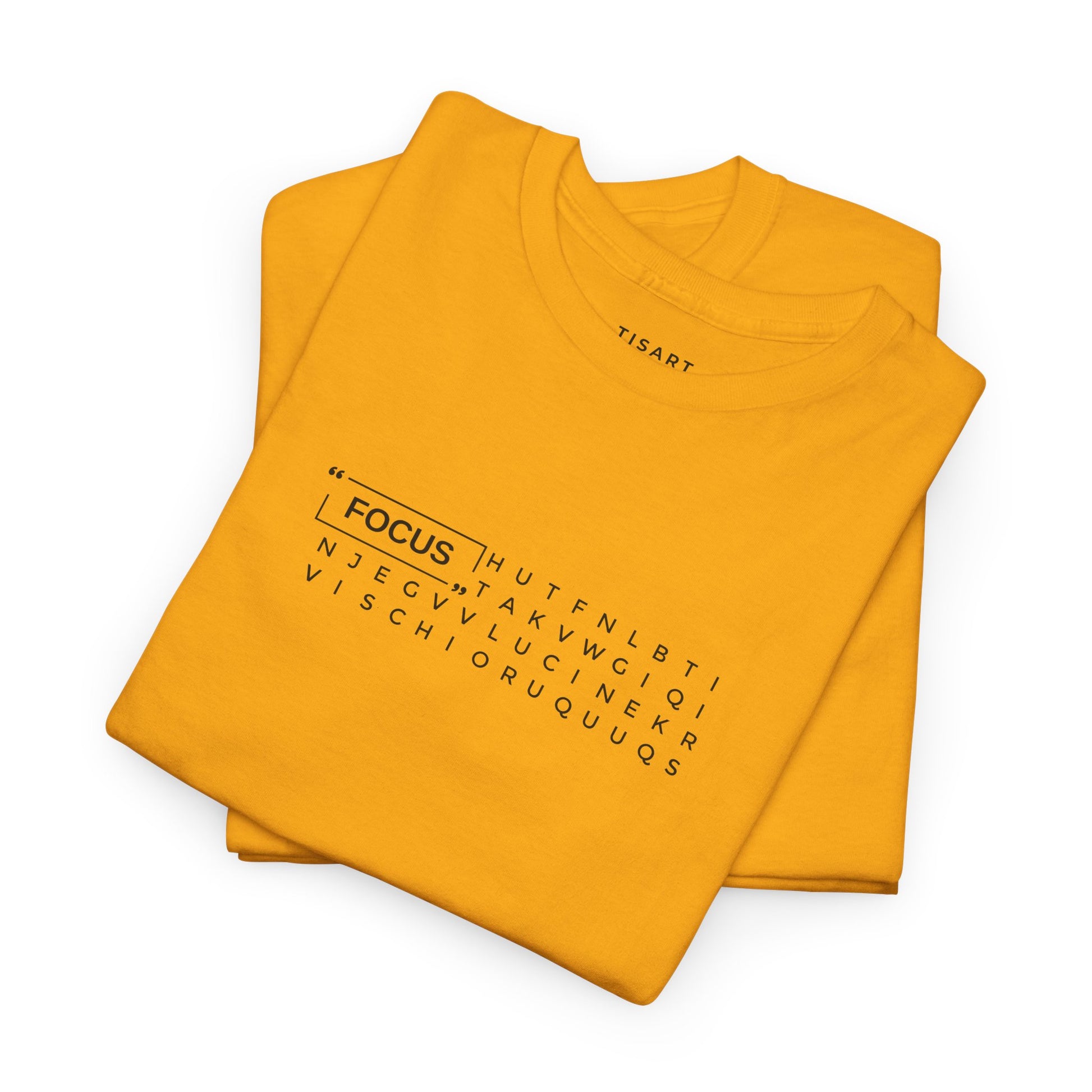 Focus T-Shirt - Men-Women T-Shirt - 100% Cotton