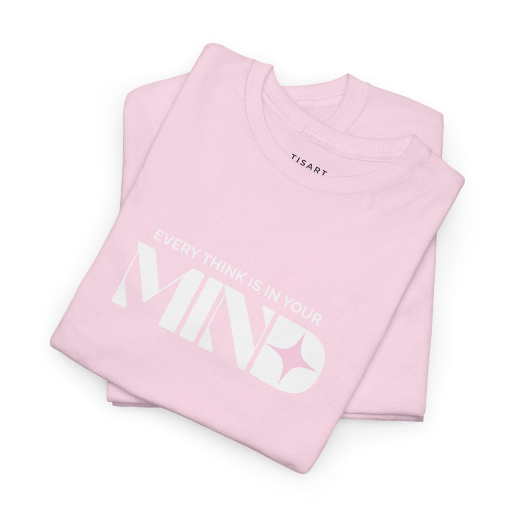 Mind T-Shirt - Men-Women T-Shirt - 100% Cotton