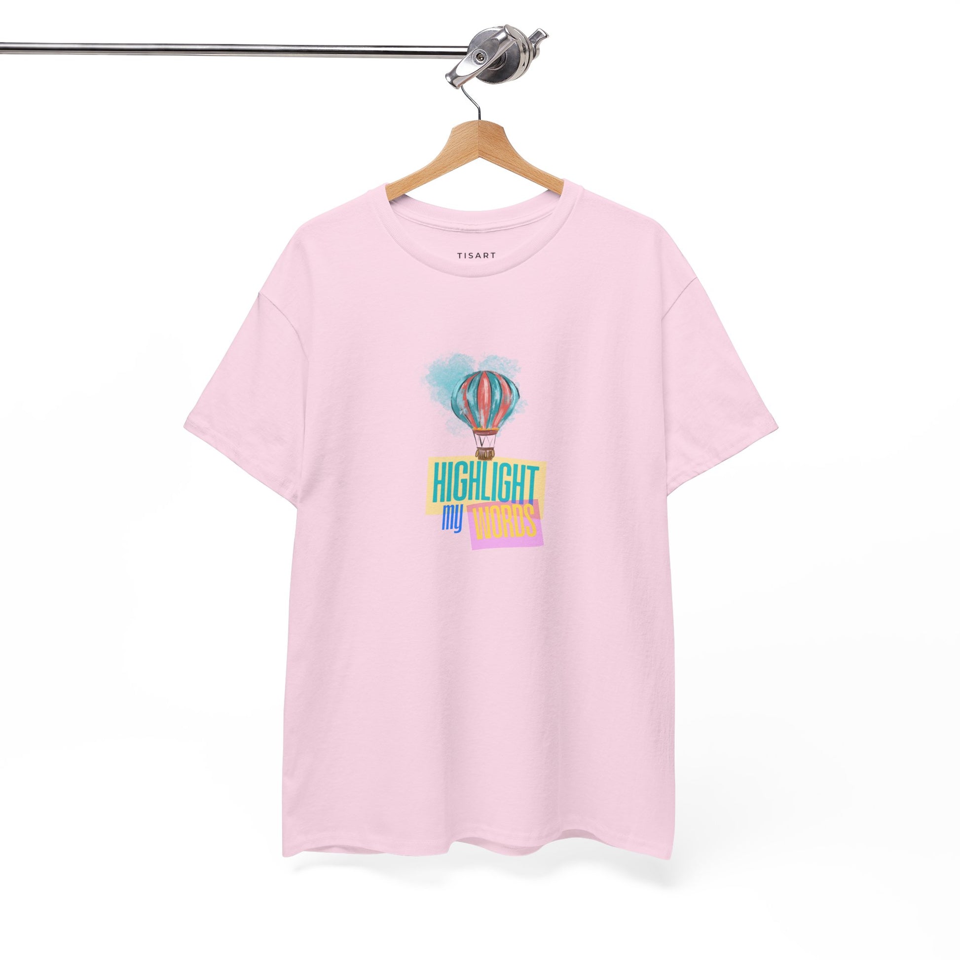Highlight My Words T-Shirt - Men-Women T-Shirt - 100% Cotton