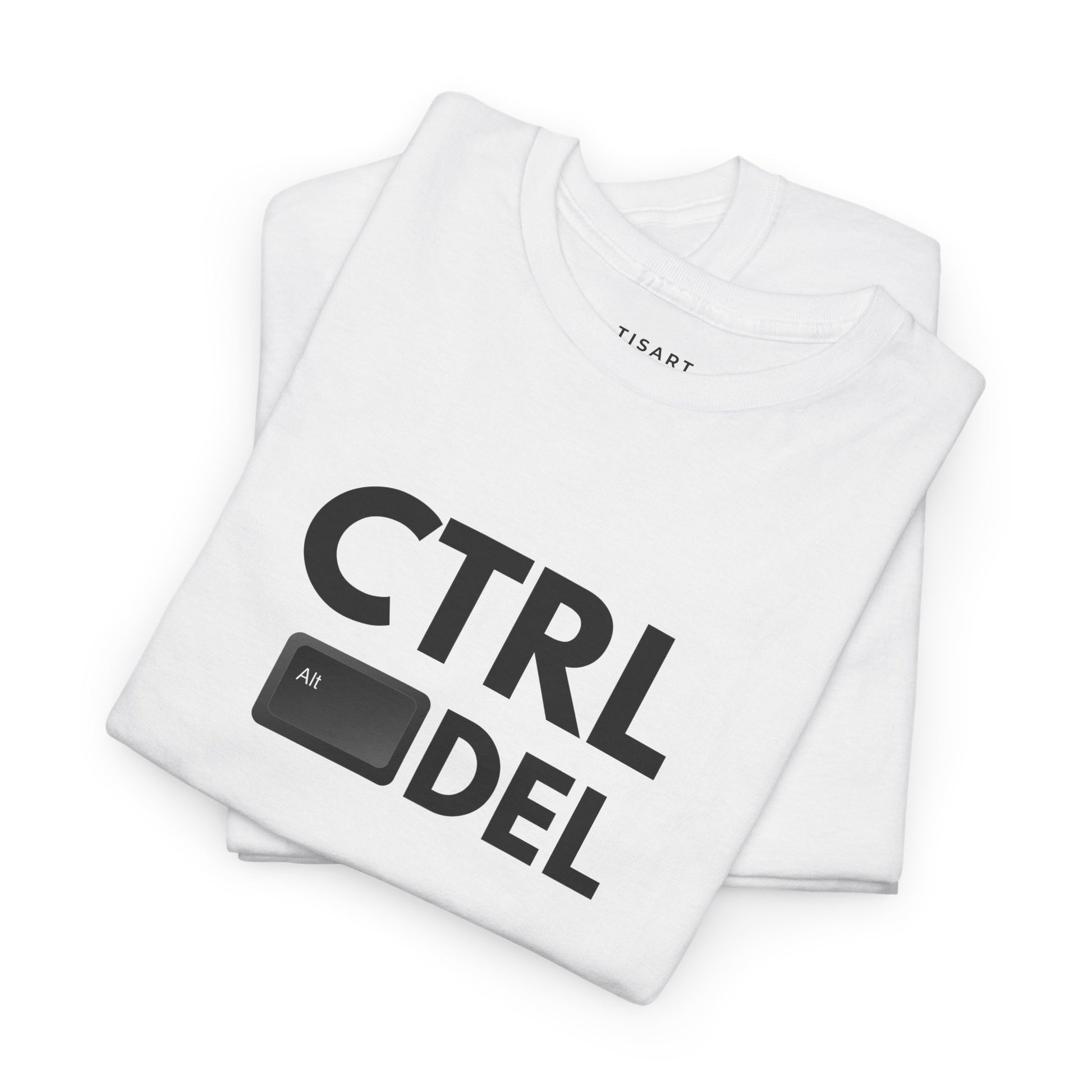 Ctrl Alt Del T-Shirt - Men-Women T-Shirt - 100% Cotton