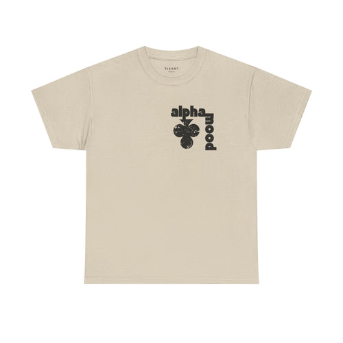 Alpha Mood T-Shirt - Men-Women T-Shirt - 100% Cotton