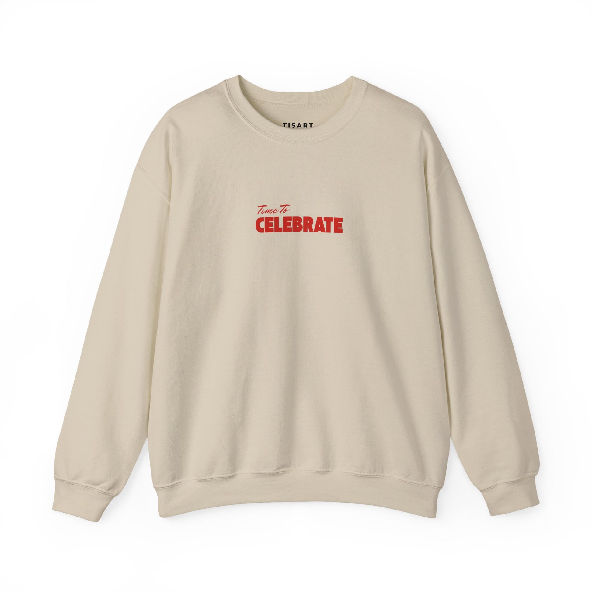 Time to Celebrate Graphic Sweatshirt,Premium Unisex Heavy Blend Pullover