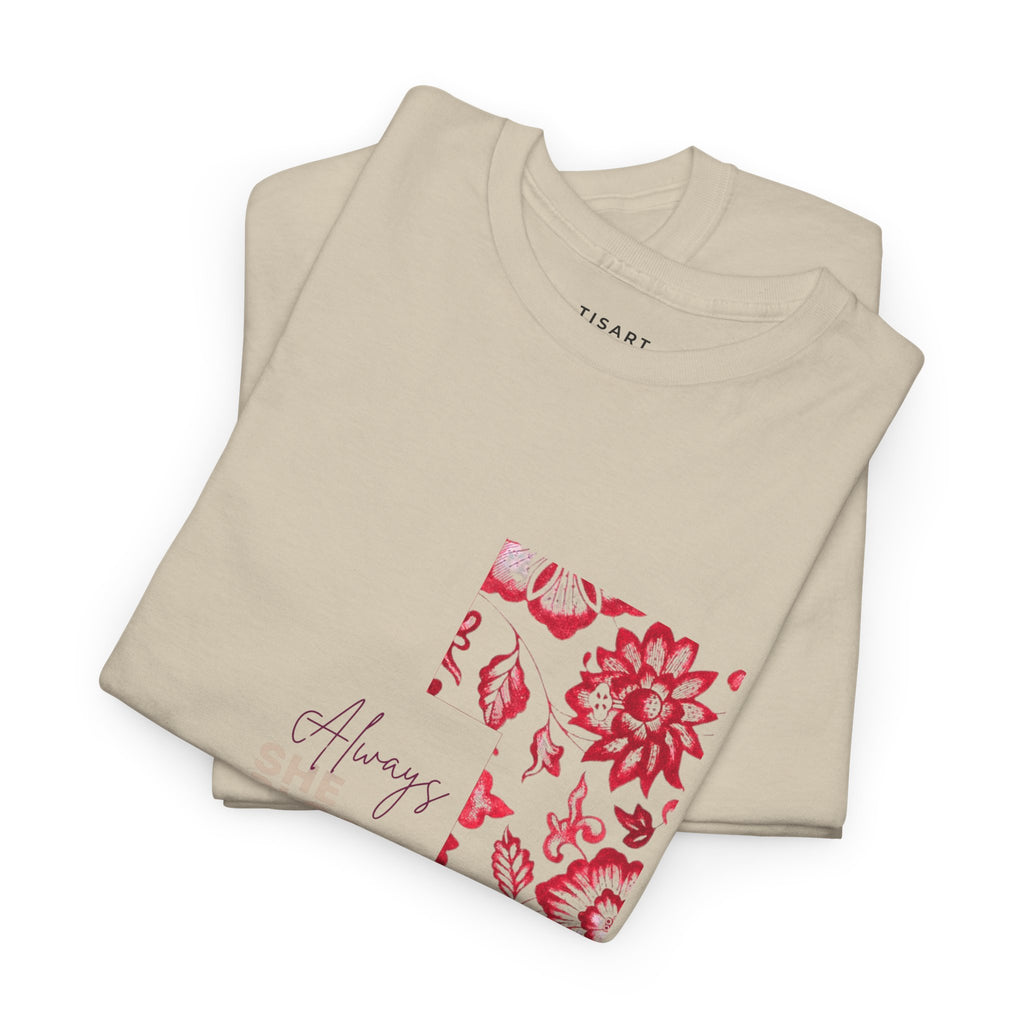 She Blooms With Power T-Shirt - Women T-Shirt - 100% Cotton