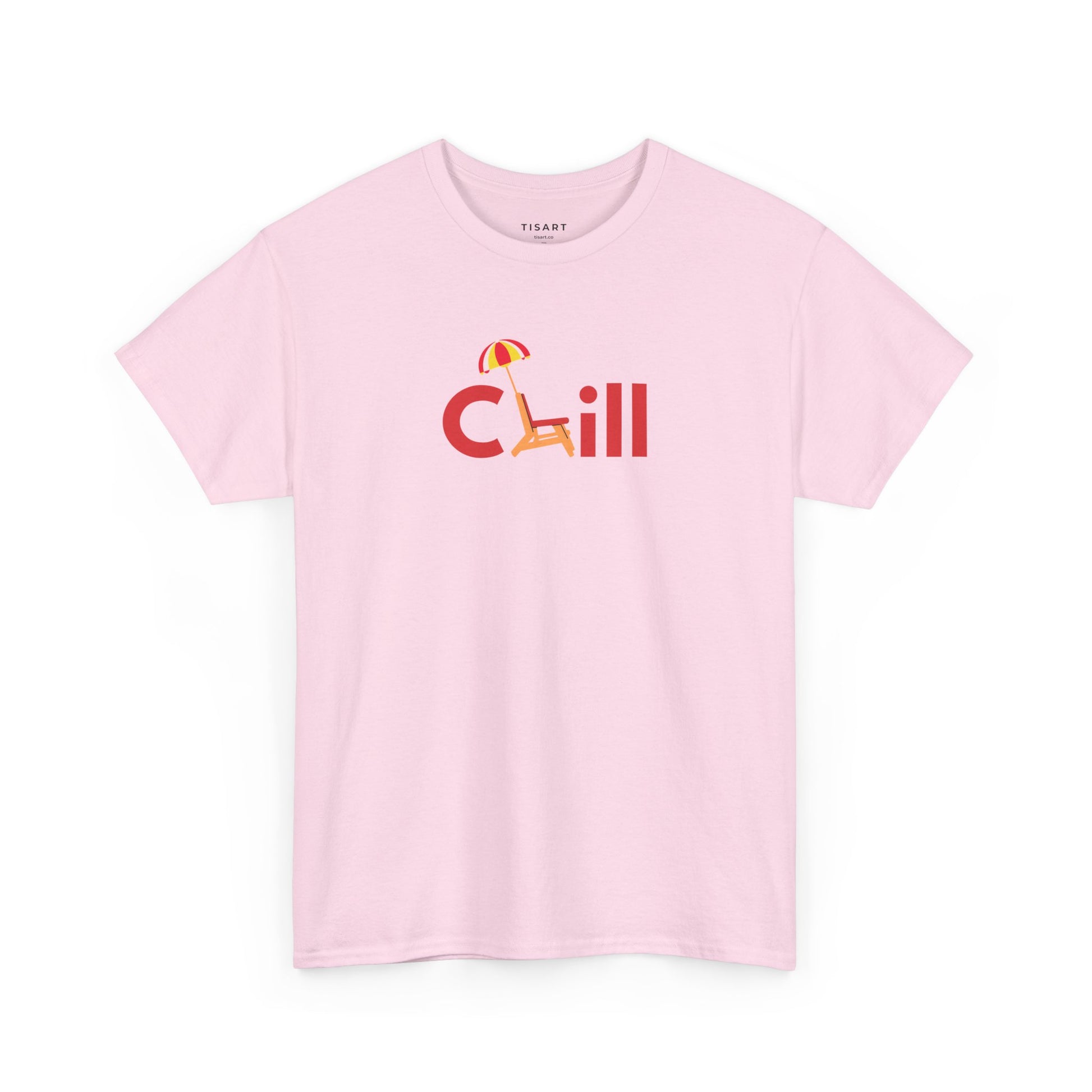 Chill T-Shirt - Men-Women T-Shirt - 100% Cotton
