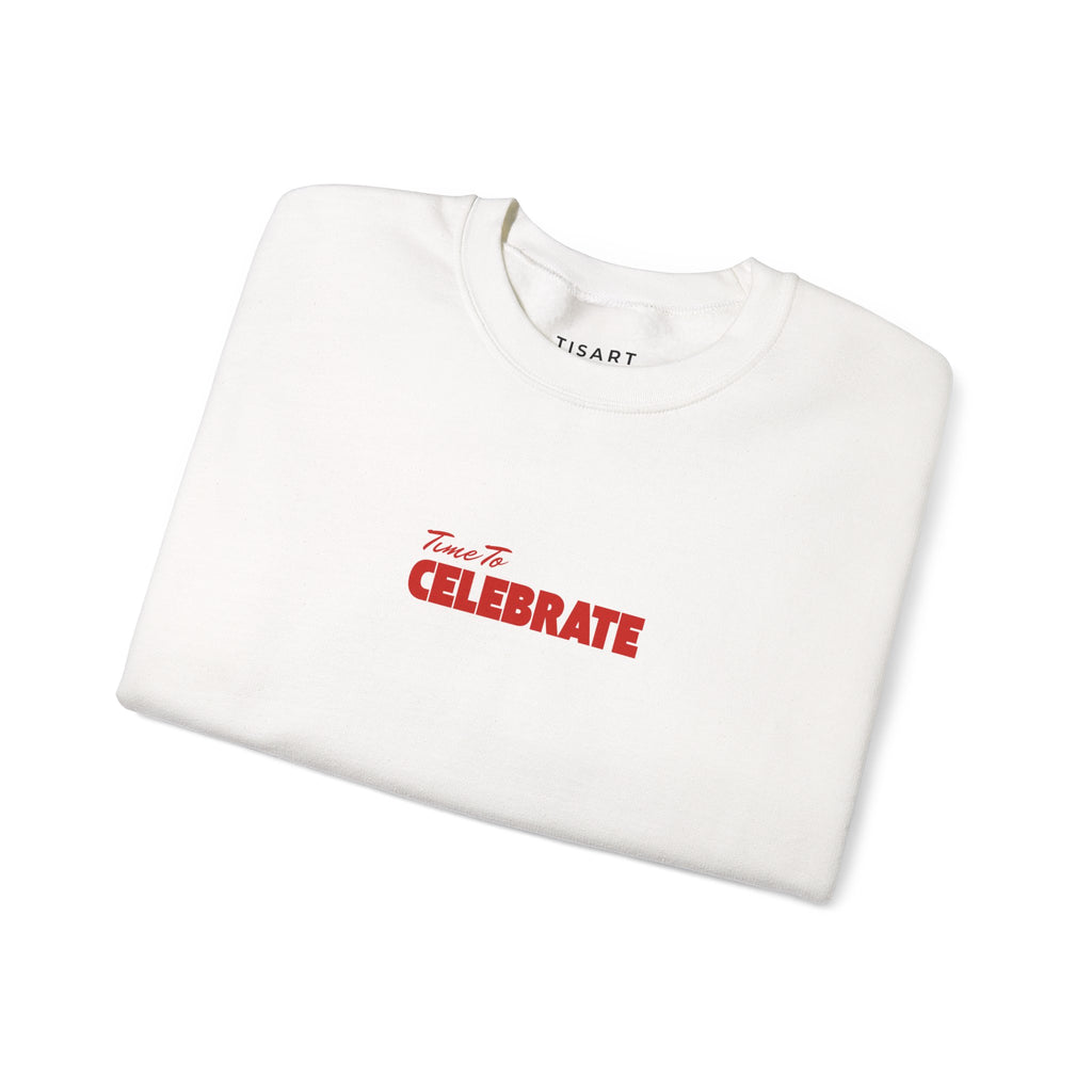 Time to Celebrate Graphic Sweatshirt,Premium Unisex Heavy Blend Pullover