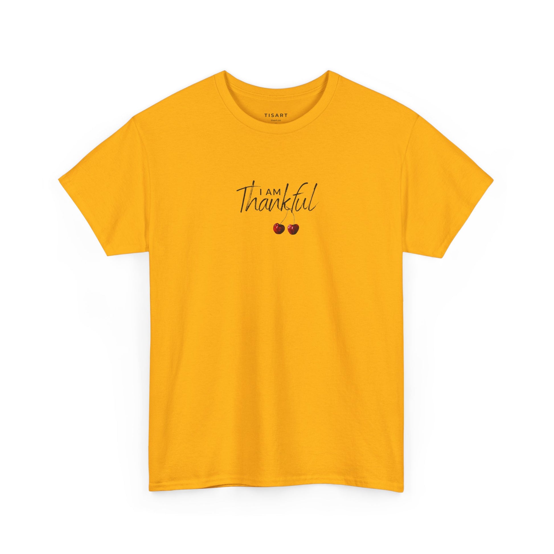 I am Thankful T-Shirt - Women T-Shirt - 100% Cotton