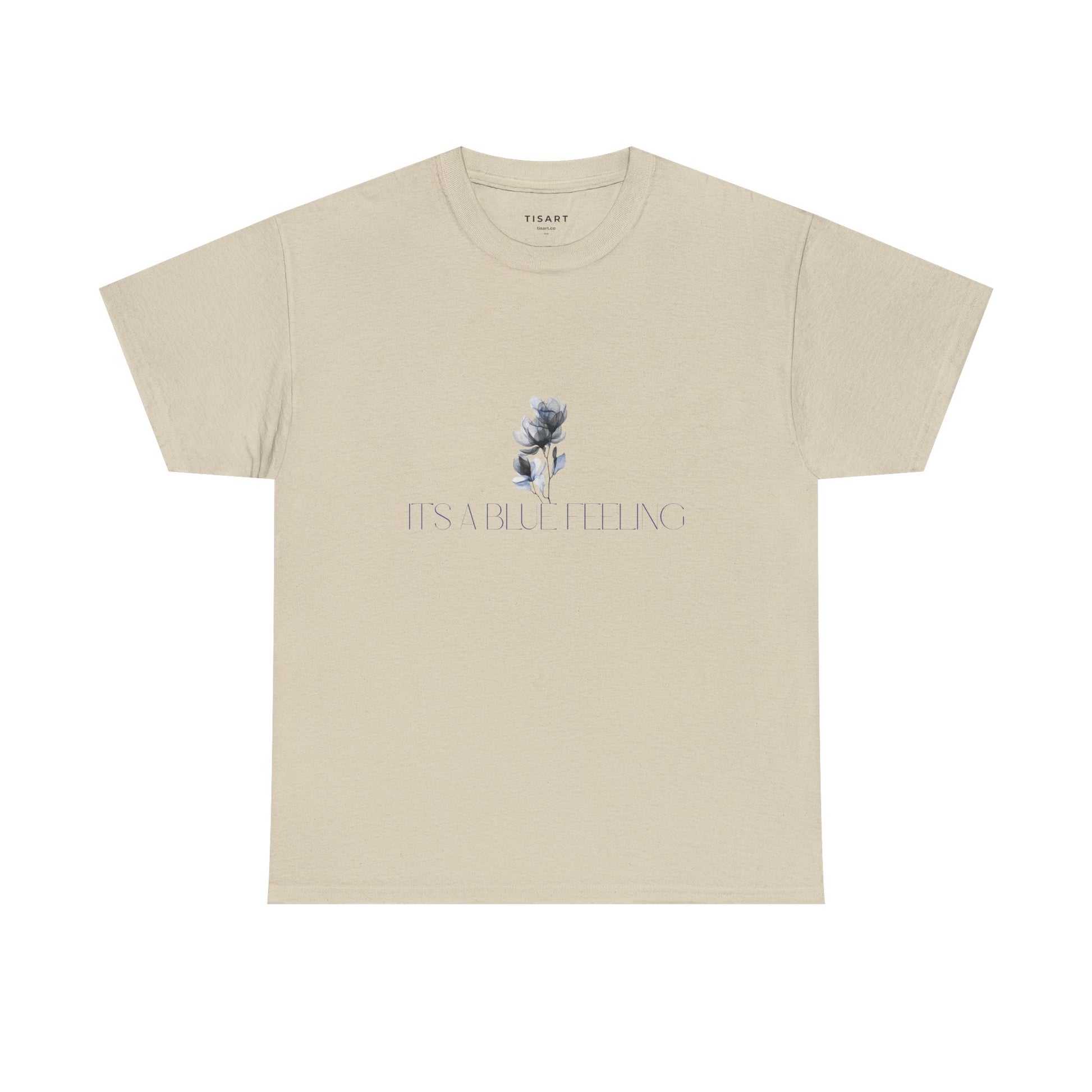 It's Blue Feeling T-Shirt - Women T-Shirt - 100% Cotton