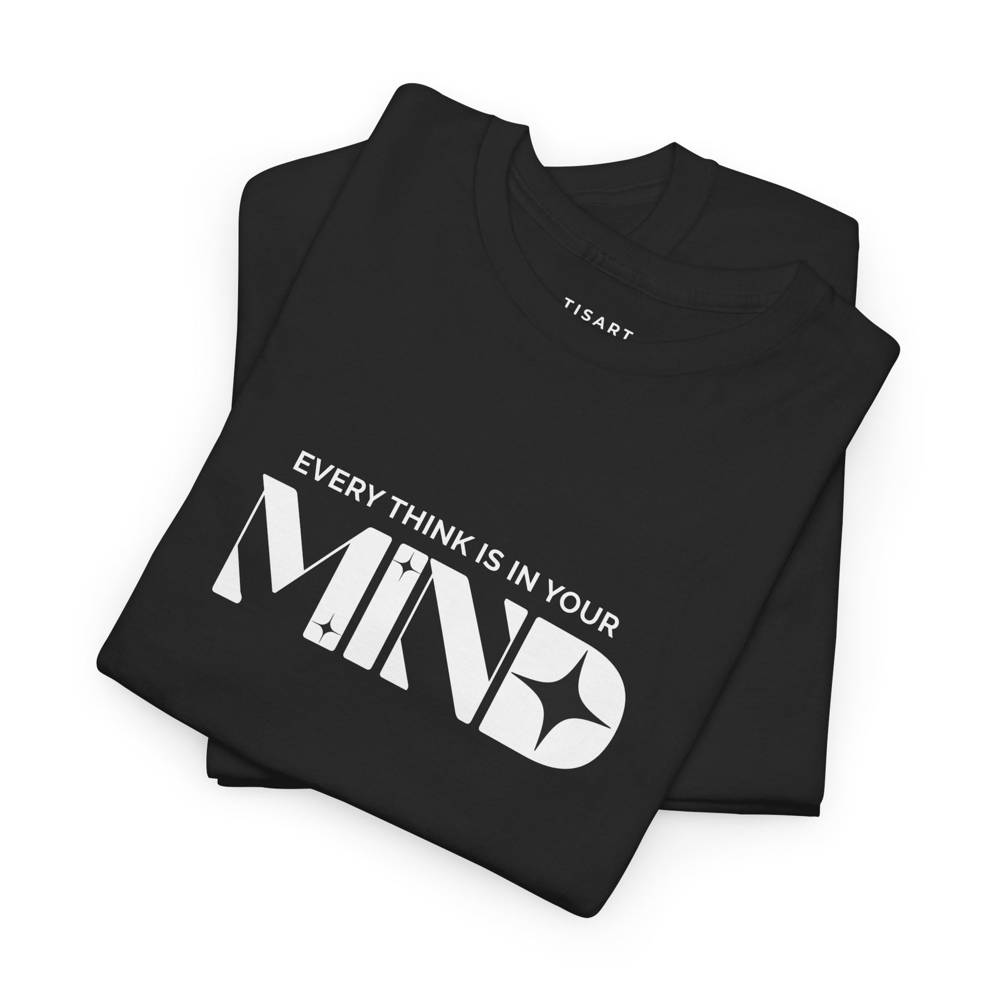 Mind T-Shirt - Men-Women T-Shirt - 100% Cotton