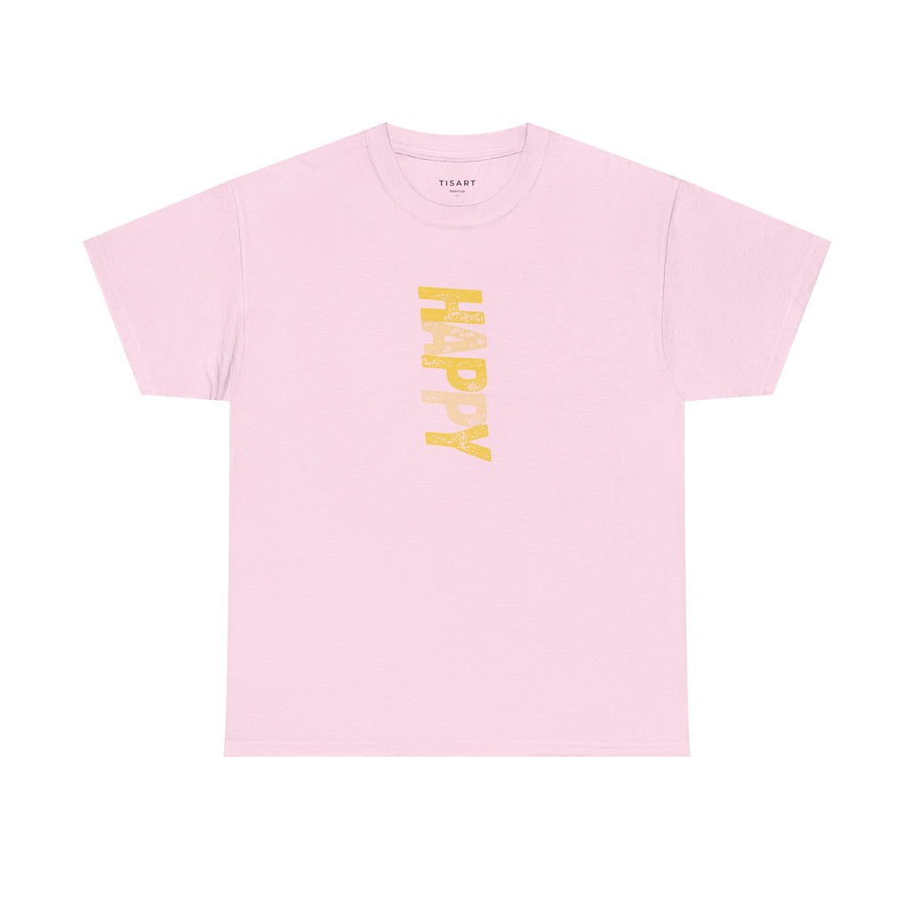 Happy T-Shirt - Men-Women T-Shirt - 100% Cotton