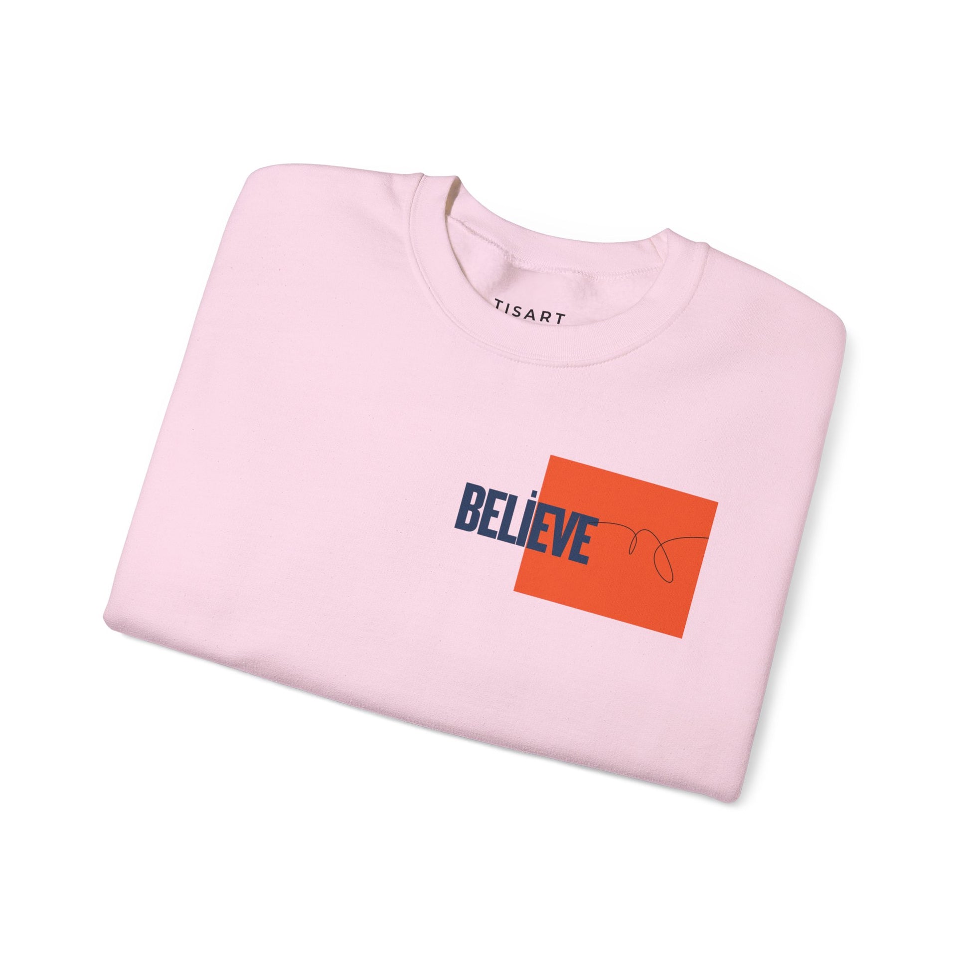 Believe Graphic Sweatshirt ,Premium Unisex Heavy Blend Pullover
