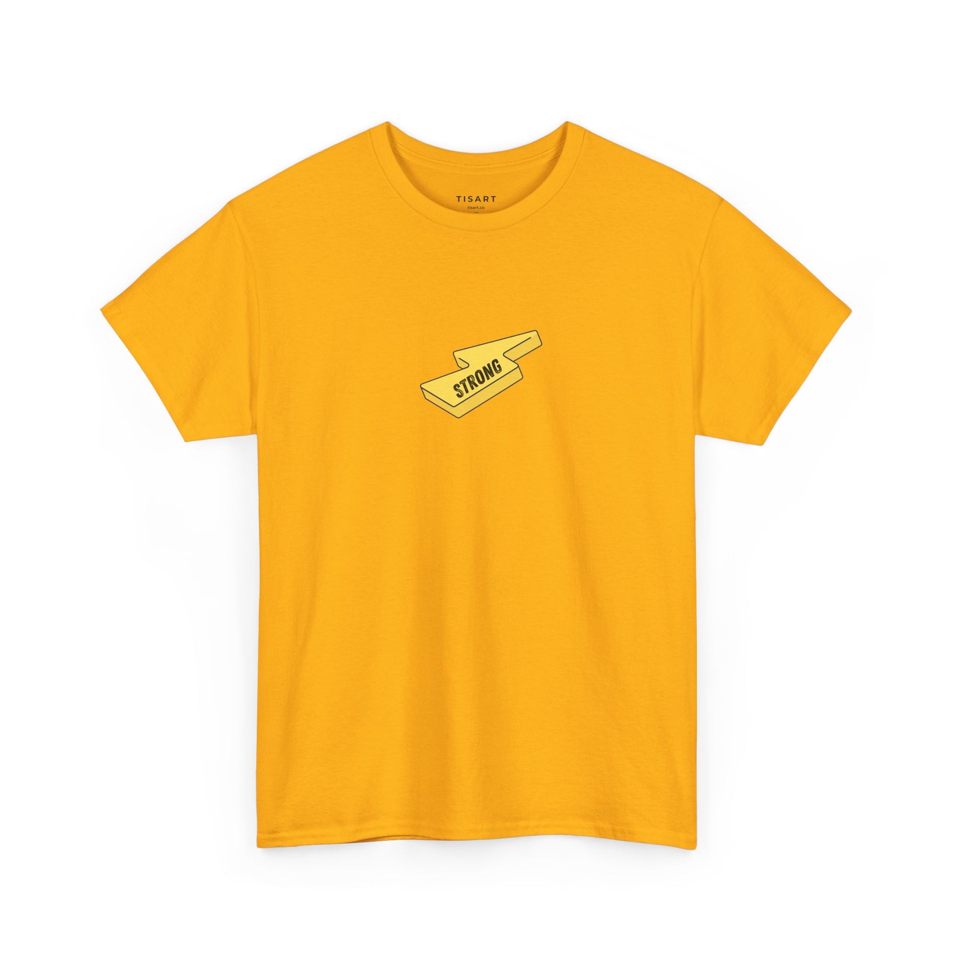 Strong T-Shirt - Men - Women T-Shirt - 100% Cotton
