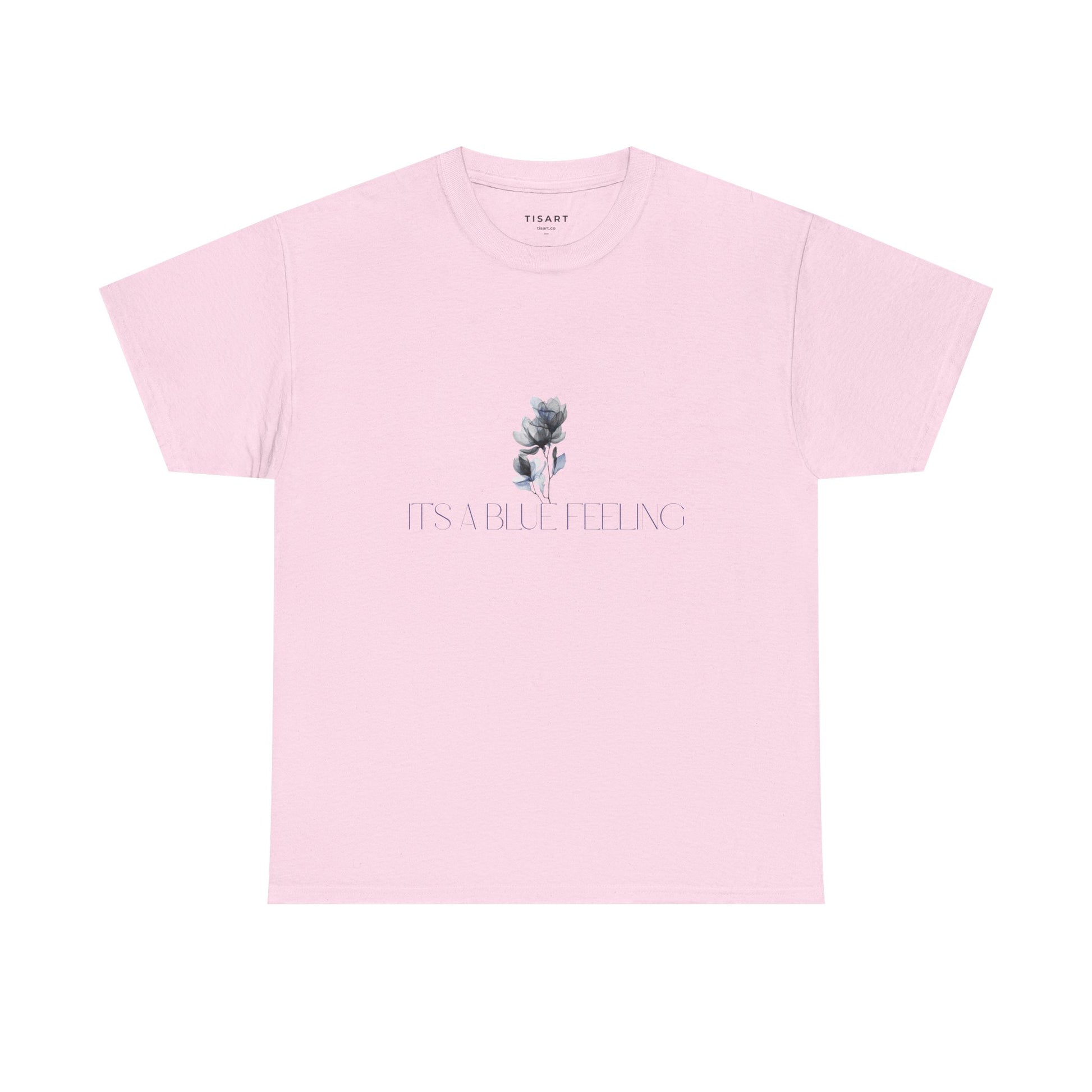 It's Blue Feeling T-Shirt - Women T-Shirt - 100% Cotton