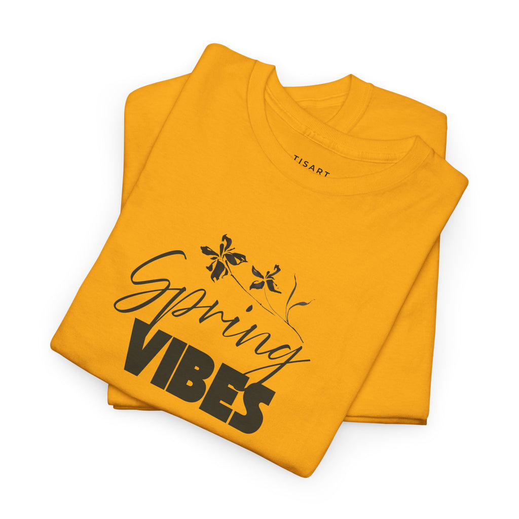 Spring Vibes T-Shirt - Women T-Shirt - 100% Cotton